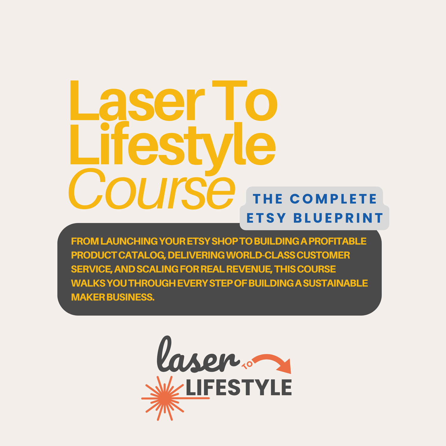 Laser to Lifestyle Course