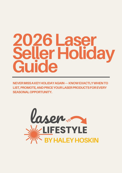 2026 Laser Seller Holiday Guide