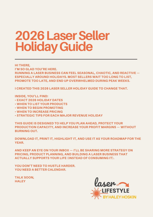 2026 Laser Seller Holiday Guide