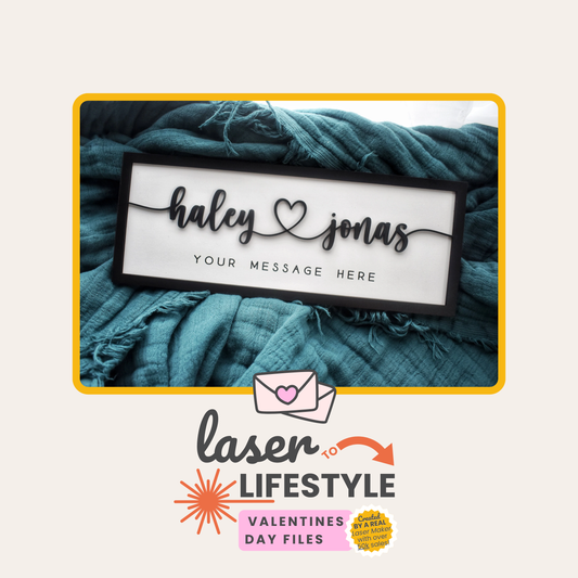 Custom Couple Name Valentines Day Sign | Digital Laser File