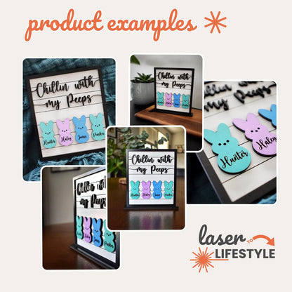 Chillin With My Peeps Easter Decor Sign | Digital Laser File