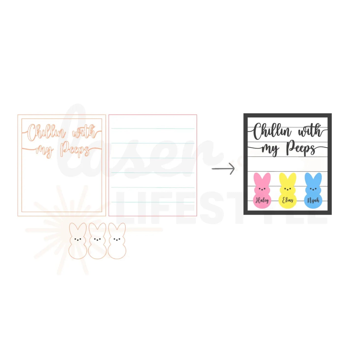 Chillin With My Peeps Easter Decor Sign | Digital Laser File